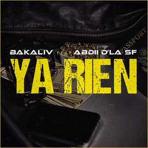 Ya Rien (feat. Abdii D'la SF)
