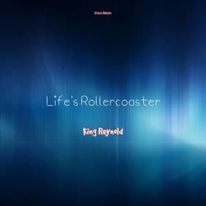 Song - Life's Rollercoaster