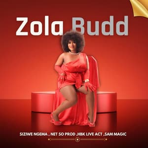 Song - Zola Budd (feat. Sam Magic Beatz)