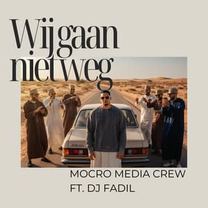 Song - Wij Gaan Niet Weg (feat. DJ Fadil) [Radio Edit]