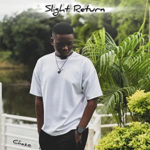 Slight Return