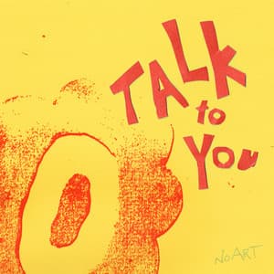 Talk To You (feat. 54 Ultra)