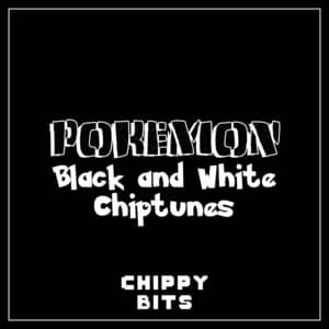 Chippy Bits - Accumula Town (From "Pokemon Black and White")
