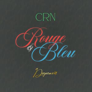 Rouge & Bleu (feat. DEZARUS)