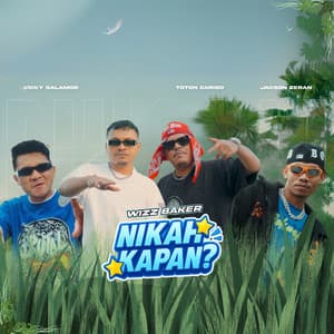 NIKAH KAPAN (feat. Toton Caribo, Vicky Salamor & Jacson Zeran) [Remix]