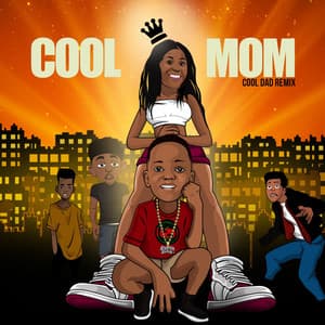Song - Cool Mom (feat. Lady Boss)