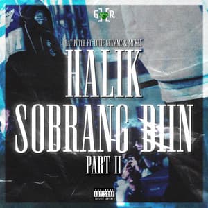 Halik Sobrang Diin Pt. 2 (feat. Louie Grammz & Mi'Kel)