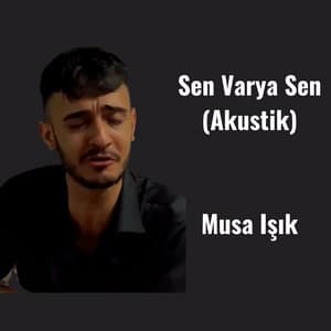 Sen Varya Sen (Akustik)