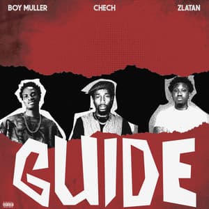 Guide (feat. Zlatan)