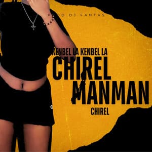 Kenbel la Kenbel la Chirel manman Chirel (feat. Fendisound) [Remix]