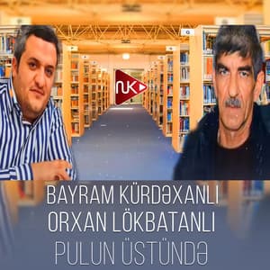Pul Üstündə (feat. Orxan Lökbatanlı)