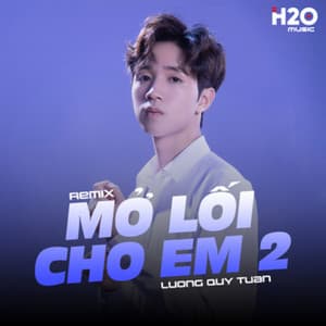 Song - Mở Lối Cho Em 2 (Remix)