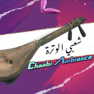 Chaabi Ambiance