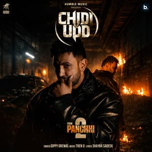 Chidi Udd (From "2 Panchhi")