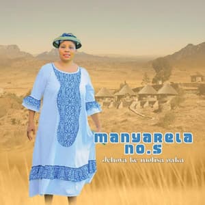 Manyarela - Ntja tsa mona (Special Version)
