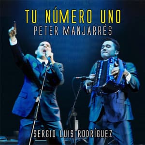 Peter Manjarrés & Sergio Luis Rodriguez - Que Dios Te Bendiga (Cancion de Cumpleaños)