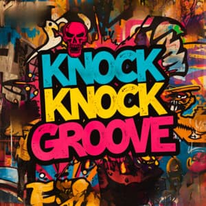 Knock Knock Groove