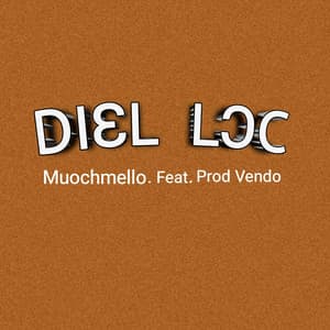 Diɛl lɔc (feat. Prod Vendo)