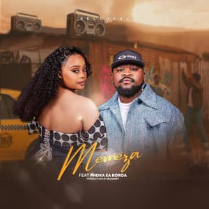 Memeza (feat. Phoka Ea Boroa)