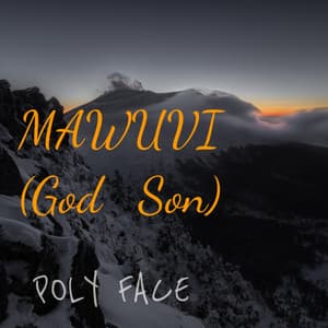 MAWUVI (GOD SON)