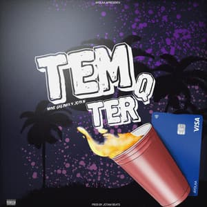 Tem Q Ter (feat. JotaM Beats)