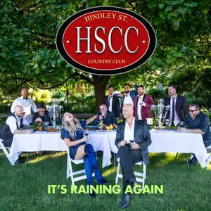 Hindley Street Country Club - It's Raining Again
