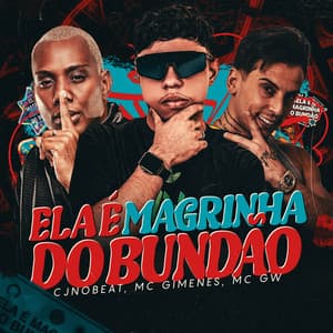 Ela é Magrinha do Bundão