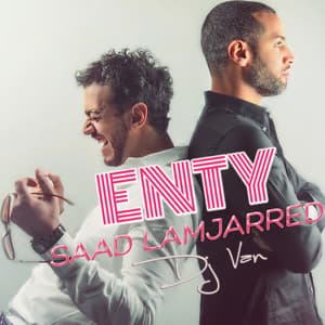 Saad Lamjarred - Enty (feat. VAN)