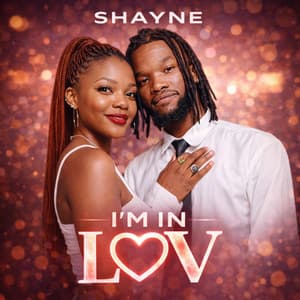 Shayne - Im in love