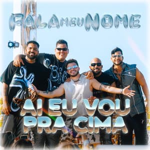 Aí Eu Vou Pra Cima (Ao Vivo)