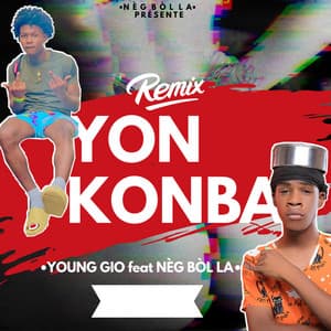 YON KONBA RET YON KONBA (feat. NEG BOL LA)