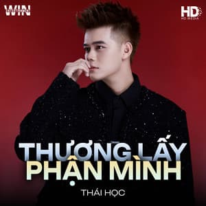 Thương Lấy Phận Mình (WIN Remix Version 1)