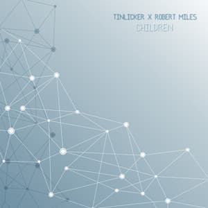 Tinlicker & Robert Miles - Children