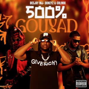 500% GOUYAD (feat. COLMIX&DDKEYZ)