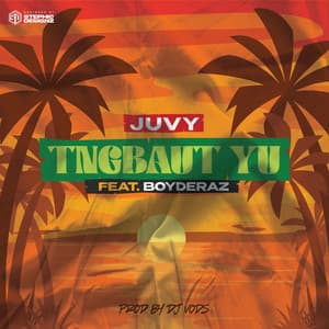 TINGBAUT YU (feat. Juvy & Boyderaz)
