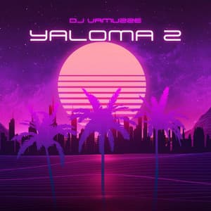 Yaloma 2