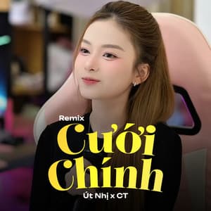 Cưới Chính (Remix)