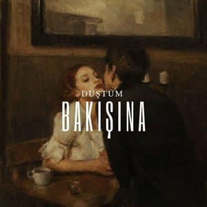 Düştüm Bakışına