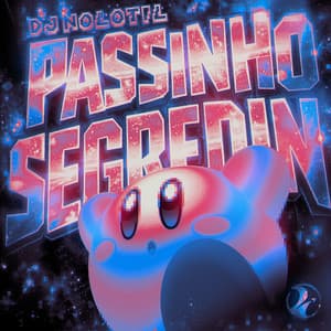PASSINHO SEGREDIN