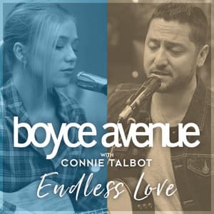 Boyce Avenue & Connie Talbot - Endless Love