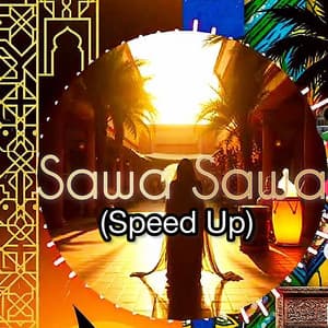 Sawa Sawa (Speed Up) [feat. Jack Tanzania]
