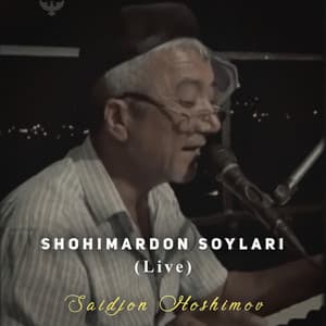 Shohimardon Soylari (Live)