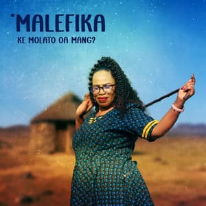 'Malefika - Ntat'a Lefika