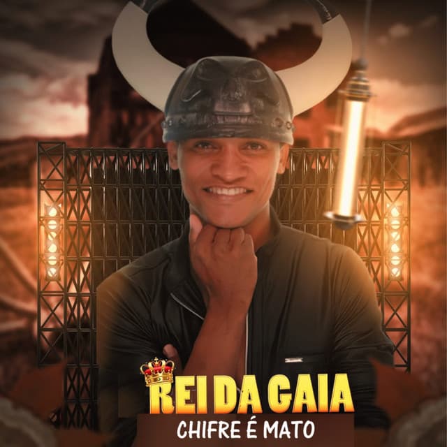 Artist - Rei da Gaia Chifre é Mato