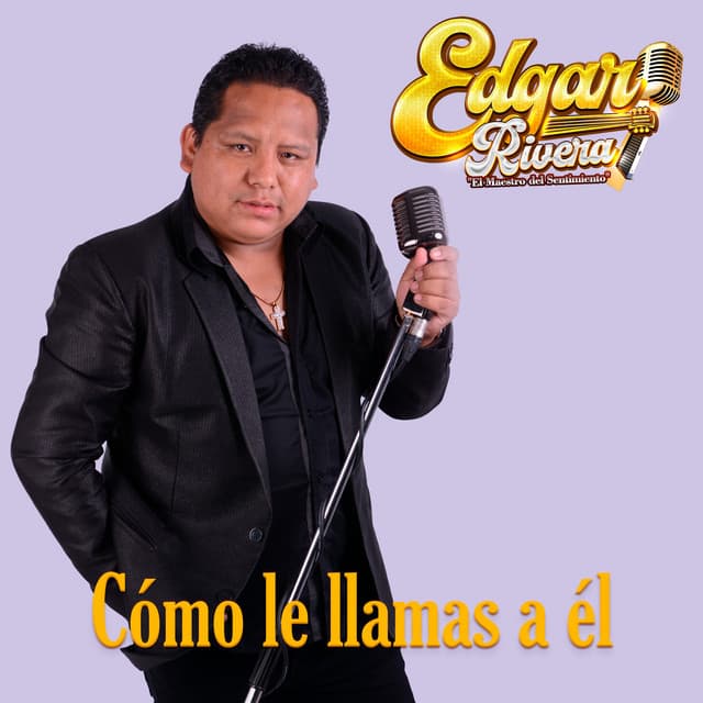 Artist - Edgar Rivera