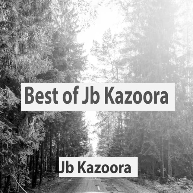 Artist - Jb Kazoora