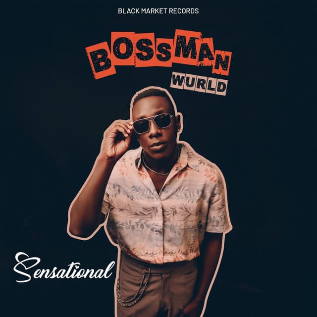 Artist - Bossman Wurld