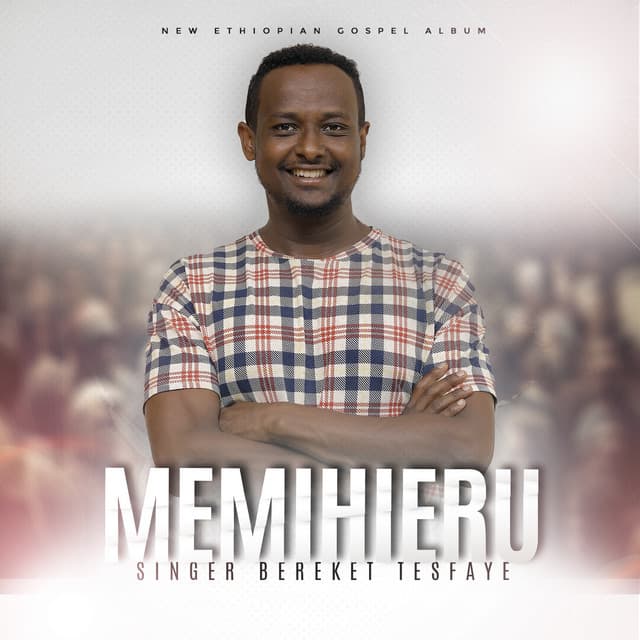 Artist - Bereket Tesfaye