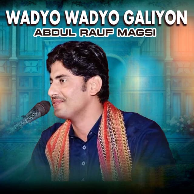 Artist - Abdul Rauf Magsi