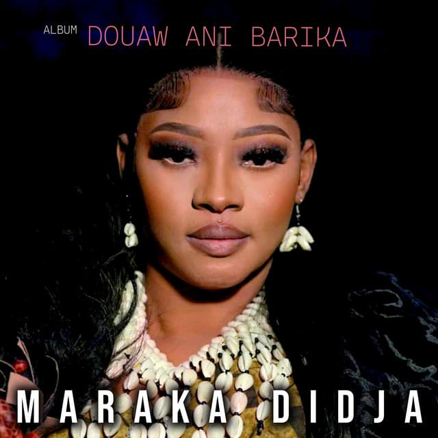 Artist - Maraka Didja